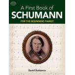 A First Book of Schumann: 32 Arrangements for the Beginning Pianist