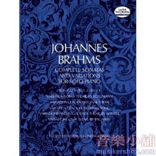 Brahms：Piano Sonatas and Variations (Complete)