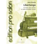 Astor Piazzolla: Libertango(Tango for Violin, Cell...