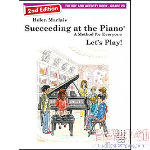 Succeeding at the Piano Theory and Activity Book - Grade 2B (2nd edition)