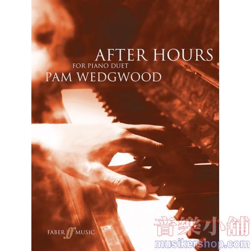 Pam Wedgwood:After Hours for Piano Duet