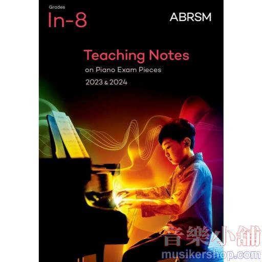 ABRSM Piano Exam Pieces 2025 & 2026, Teaching Notes Grade Initial - 8