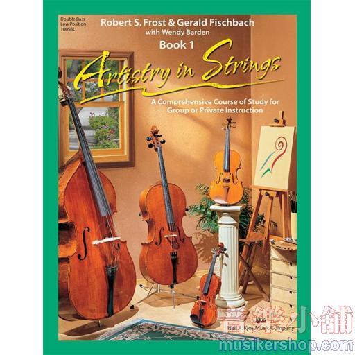 Artistry in Strings : Book 1 – Double Bass: Low Position (Book Only)