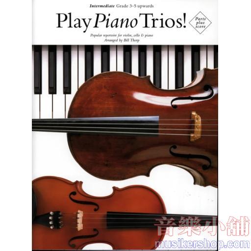 Play Pianotrios violino, violoncello, pianoforte (trio con pianoforte)
