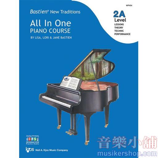 Bastien New Traditions: All In One Piano Course - Level 2A