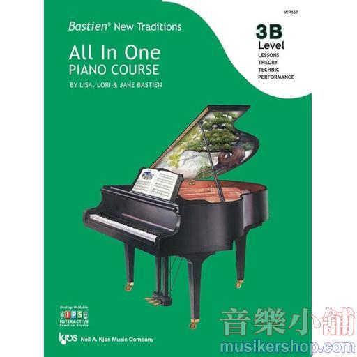 Bastien New Traditions: All In One Piano Course - Level 3B