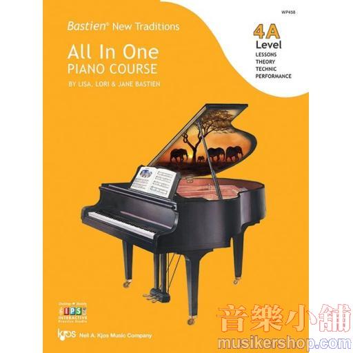 Bastien New Traditions: All In One Piano Course - Level 4A