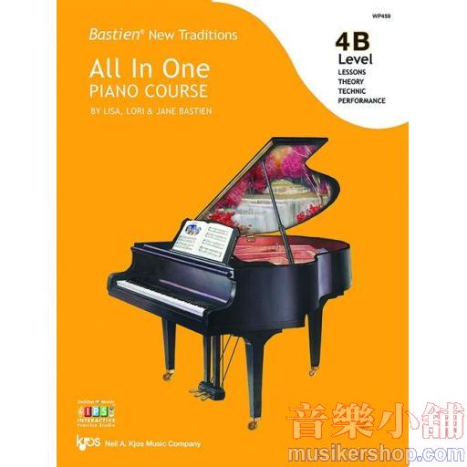 Bastien New Traditions: All In One Piano Course - Level 4B