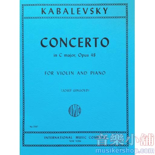Kabalevsky : Concerto in C Major, Op. 48 for Violin and Piano