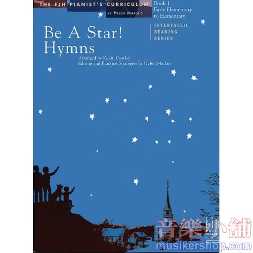 Be A Star! Hymns, Book 1