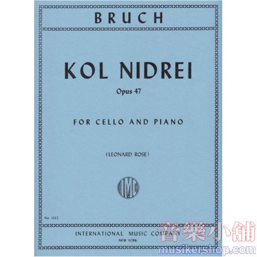Kol Nidrei for Cello and Piano, Op. 47