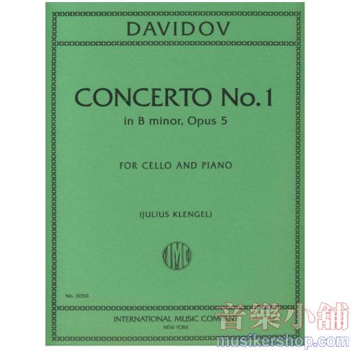 Davidov : Cello Concerto No. 1 in B minor, Op. 5 Cello and Piano