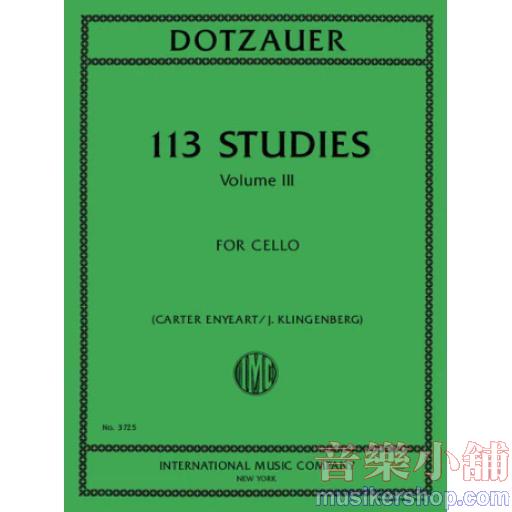 Friedrich Dotzauer : 113 Studies, Volume III (Carter Enyeart)