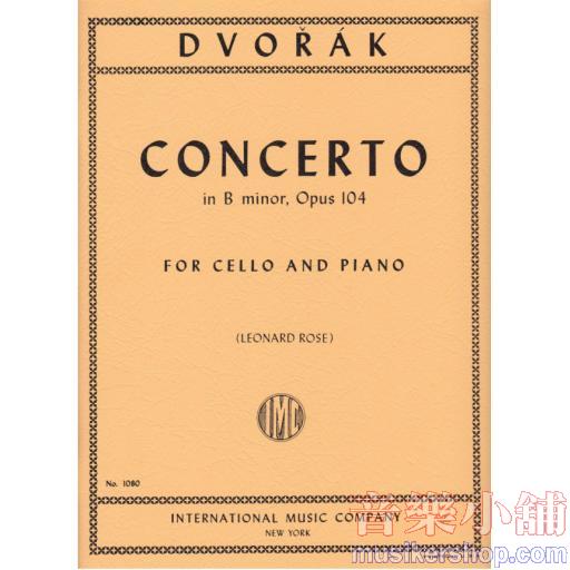 Antonin Dvořák : Concerto in B minor, Op. 104