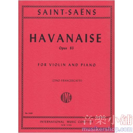 Havanaise, Opus 83 (FRANCESCATTI, Zino)