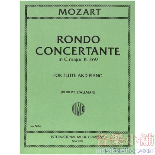 Rondo Concertante in C major, K. 269 (STALLMAN, Robert)