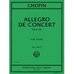 Chopin：Allegro de Concert, Op. 46