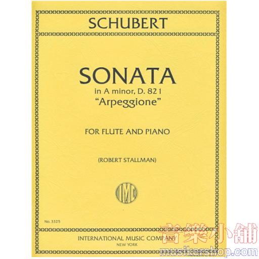 Sonata in A minor, D. 821 ("Arpeggione") (STALLMAN, Robert)