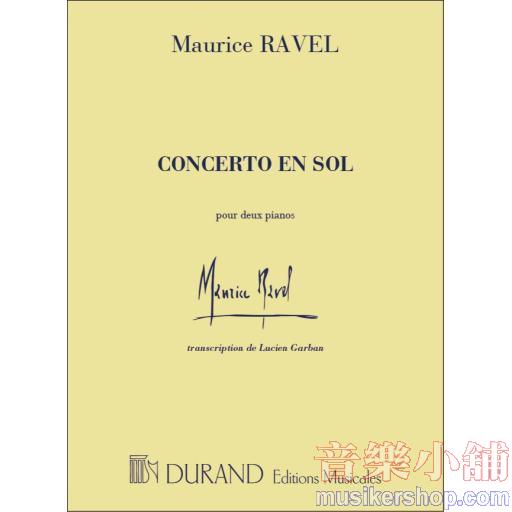 Ravel : Concerto en Sol (Piano Concerto in G Major) Transcription for 2 Pianos, 4 Hands