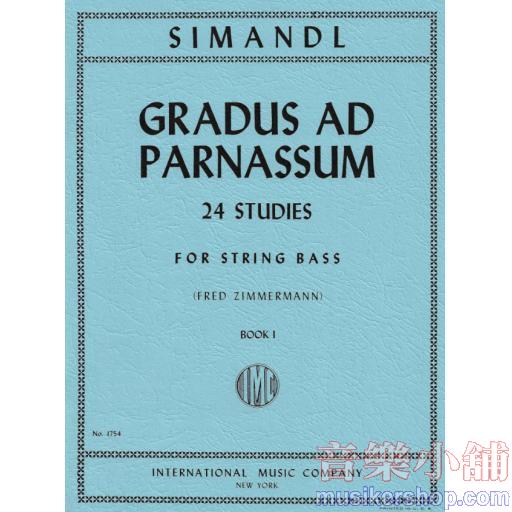 24 Studies "Gradus ad Parnassum": Volume I (ZIMMERMANN, Fred)