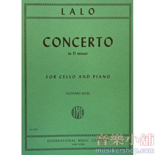 Édouard Lalo : Concerto in D minor for cello and piano