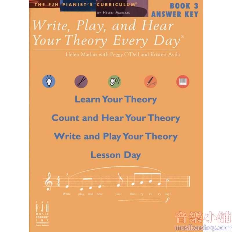 Write, Play, and Hear Your Theory Every Day Answer Key, Book 3