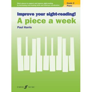 Improve Your Sight-Reading! A Piece a Week: Piano, Grade 2
