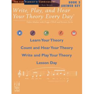 Write, Play, and Hear Your Theory Every Day Answer...