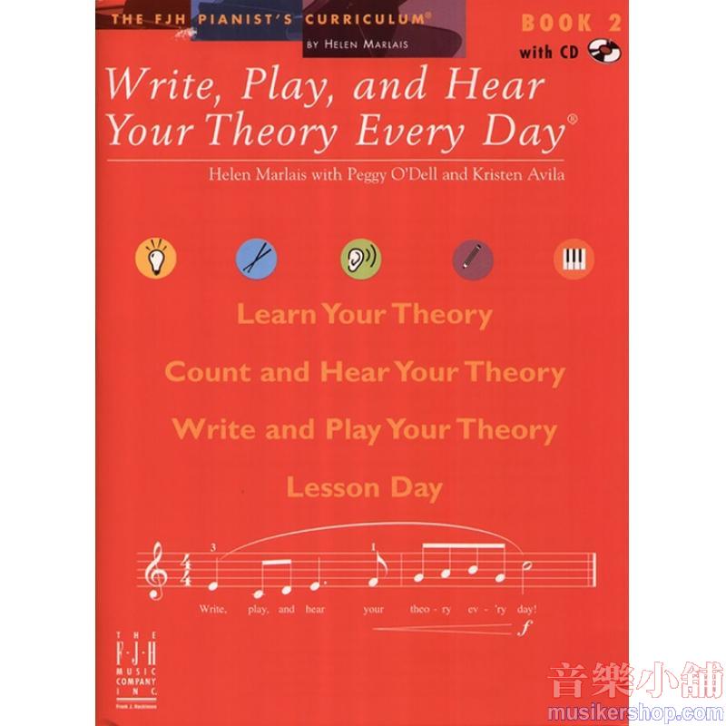 Write, Play, and Hear Your Theory Every Day, Book 2