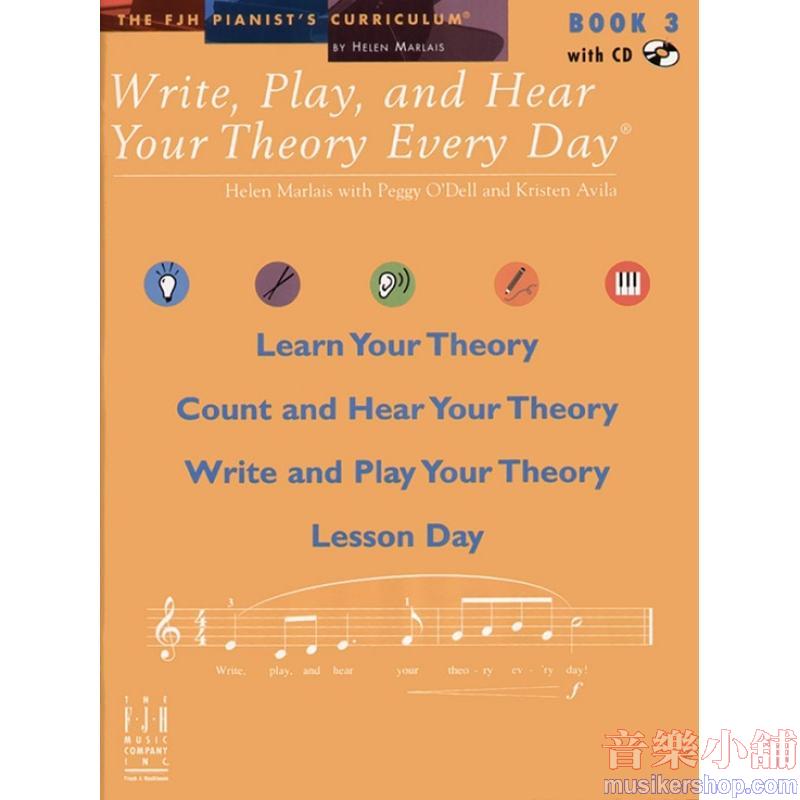 Write, Play, and Hear Your Theory Every Day, Book 3
