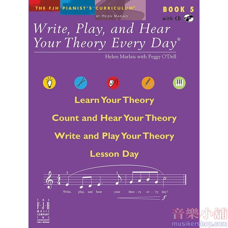 Write, Play, and Hear Your Theory Every Day, Book 5