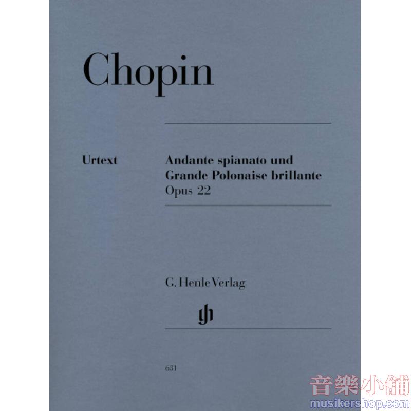 亨樂鋼琴獨奏 - Chopin：Andante Spianato Und Grande Polonaise Brillante