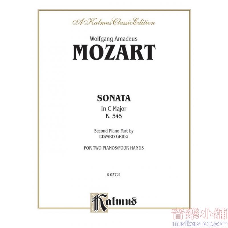 Mozart：Sonata in C Major, K. 545 arr. Edvard Grieg