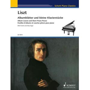 Liszt：Album Leaves and Short Piano Pieces