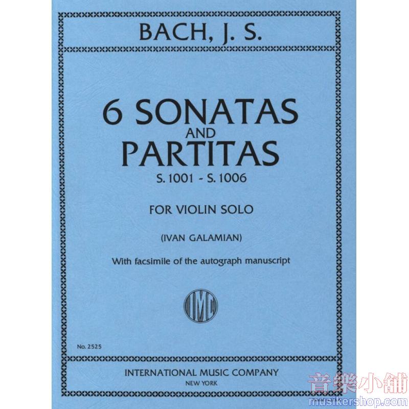 Bach, J.S.：Six Sonatas and Partitas, S. 1001-1006 for violin solo