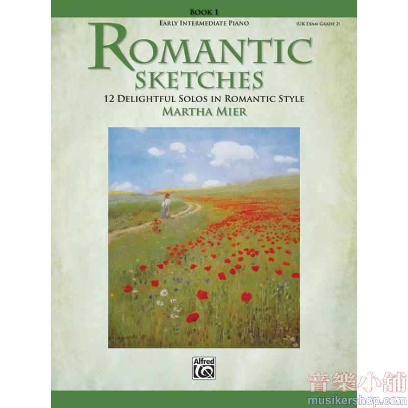 Martha Mier : Romantic Sketches, Book 1