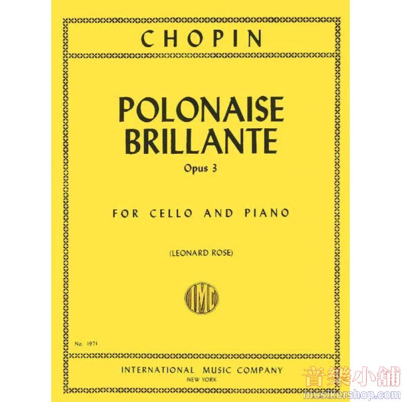 Frédéric Chopin : Polonaise Brillante, Op. 3 Cello and Piano