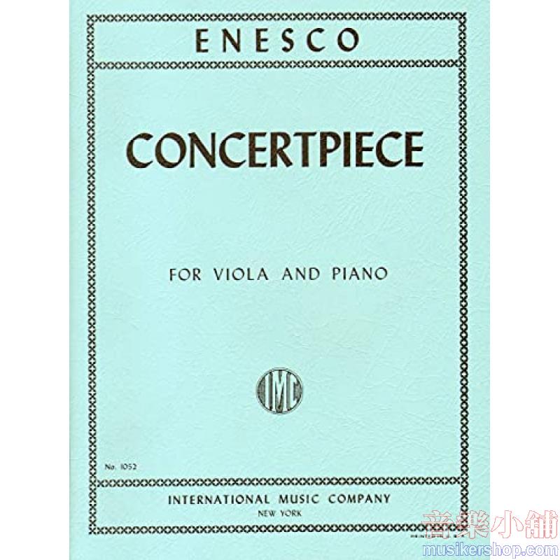 Enesco, Concertpiece For Viola And Piano