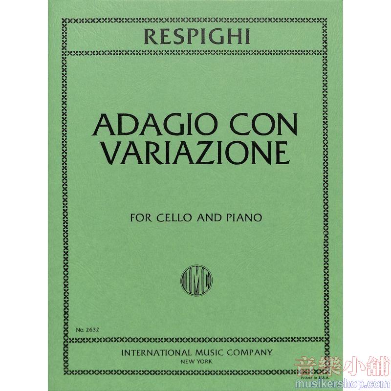 Respighi:Adagio Con Variazioni