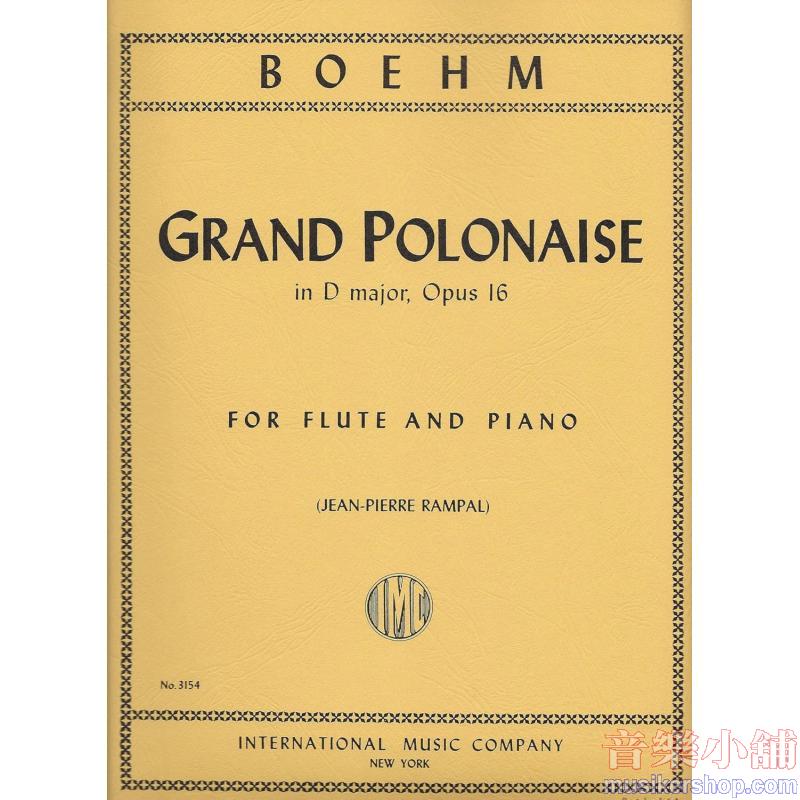 Theobald Boehm : Grand Polonaise in D major, Op. 16 Flute and Piano