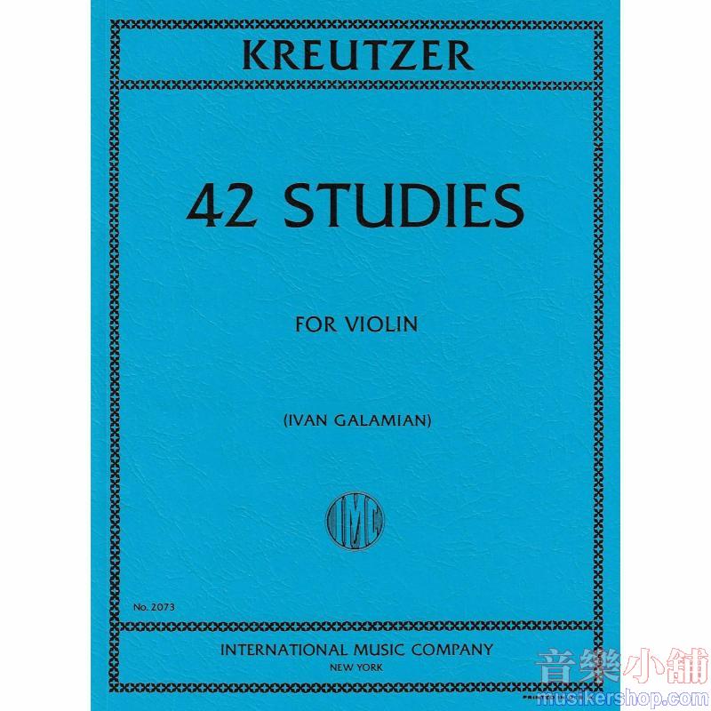 Kreutzer : 42 Studies (Ivan Galamian)