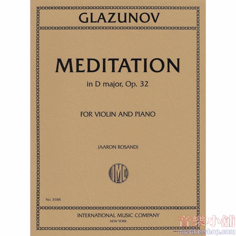 Meditation In Re Major Op 32 (Aaron Rosand)