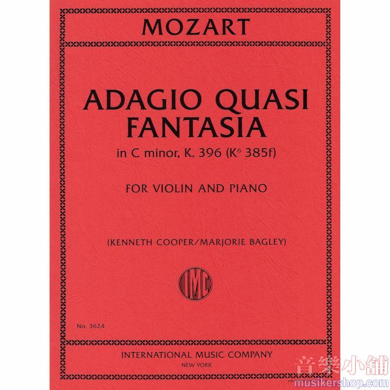 Adagio Quasi Fantasia C Minor K.396/K.385F