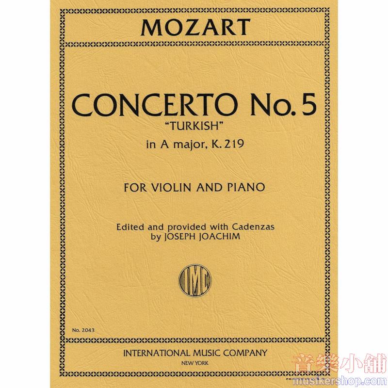 Concerto N. 5 La K 219 (Con Cadenza) (Joachim)