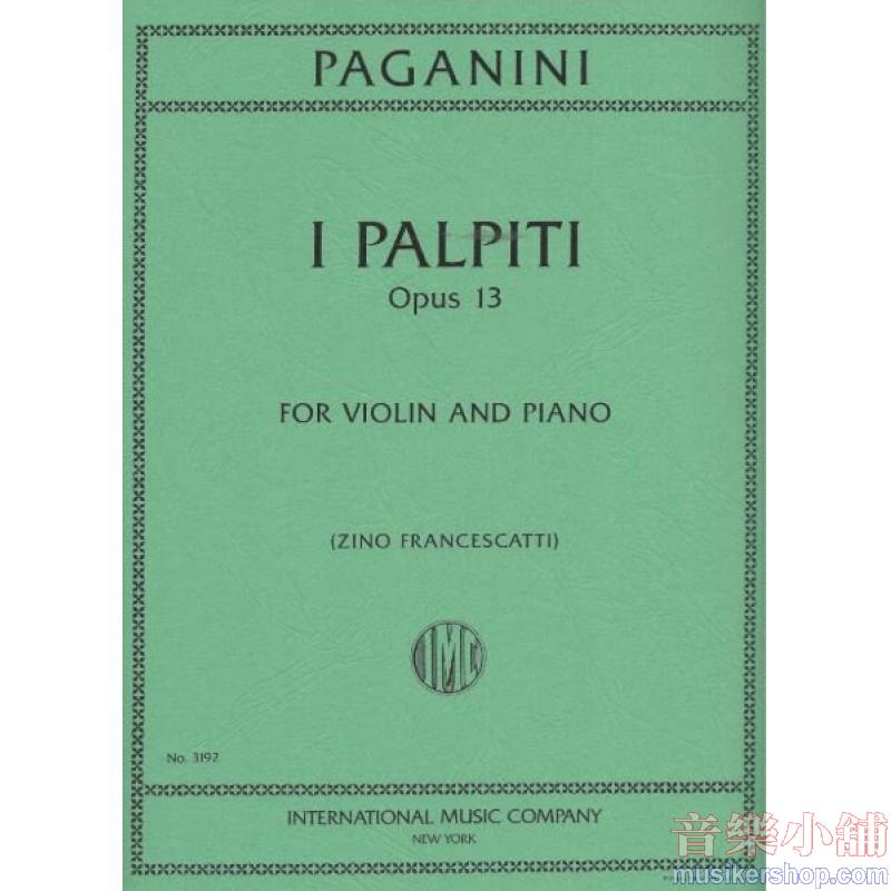 I Palpiti Op. 13