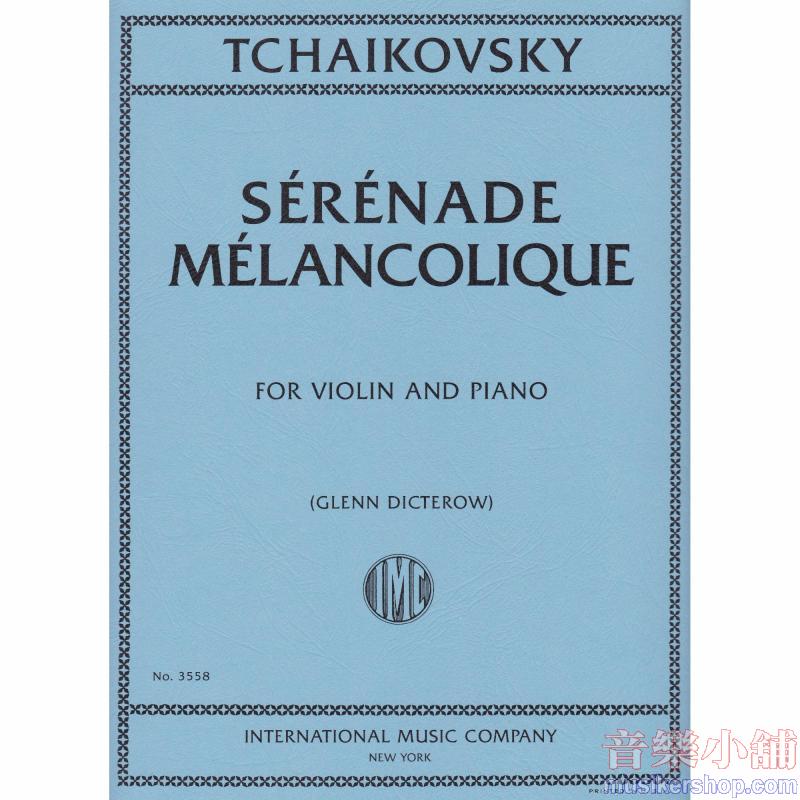Serenade Melancolique (Dicterow)