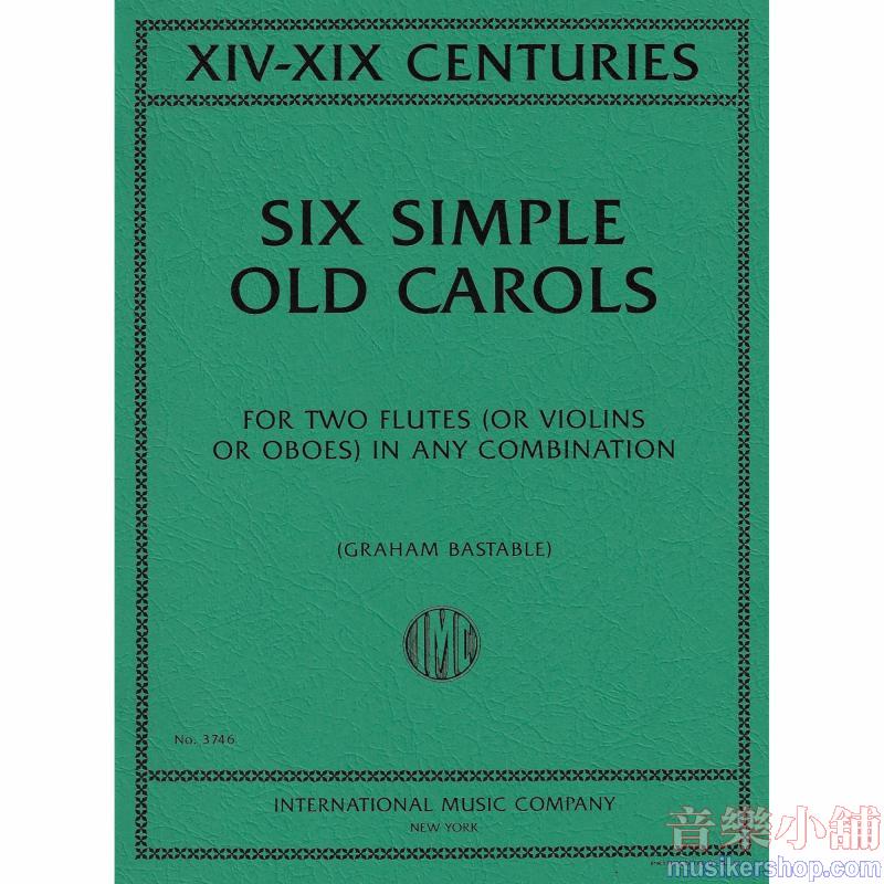 Six Simple Old Carols