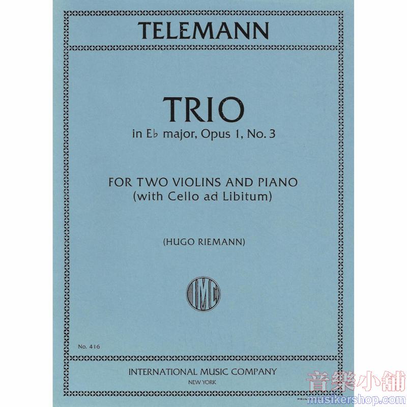 Telemann：Trio Mi B. Op. 1 N. 3
