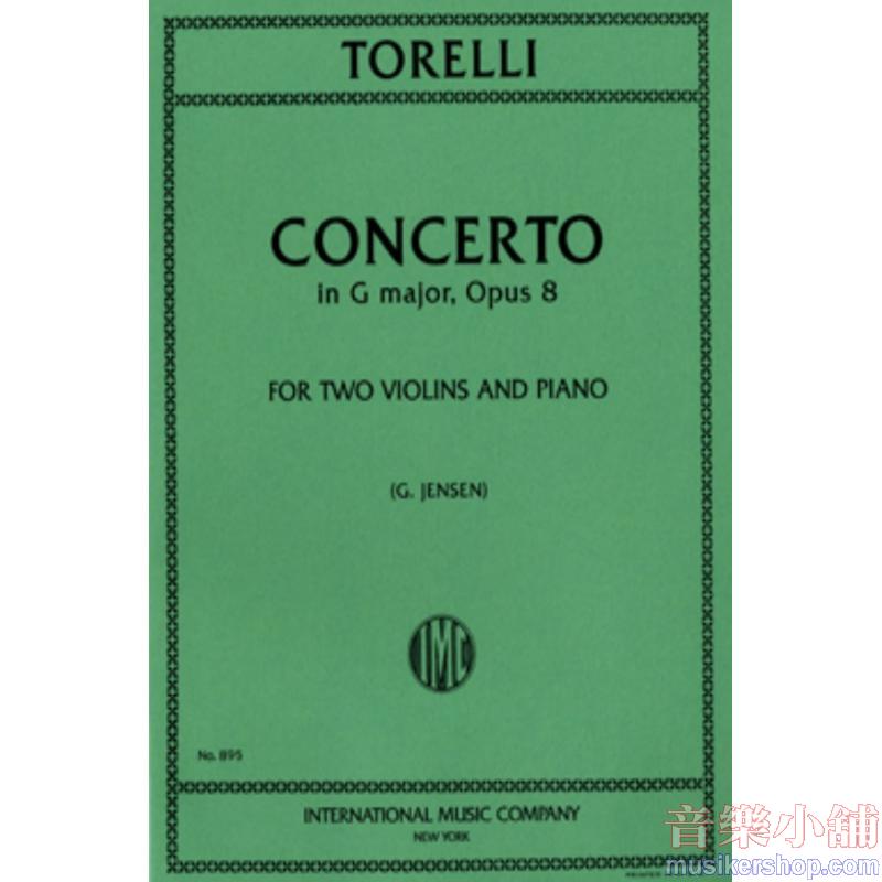 Torelli：Concerto Op. 8