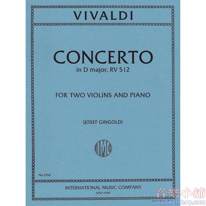 Vivaldi：Concerto In Re Fi N. 41